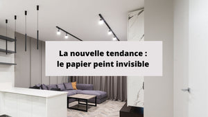 La nouvelle tendance : le papier peint invisible !!! - BB'art meuble & déco