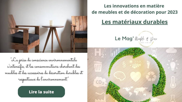 Les matériaux durables - BB'art meuble & déco