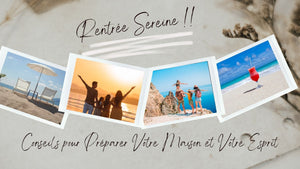 Rentrée Sereine : Conseils pour Préparer Votre Maison et Votre Esprit - BB'art meuble & déco